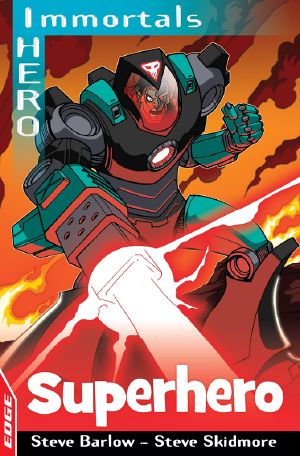 [Edge: I Hero 01] • Superhero